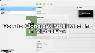 How to Clone a Virtual Machine in VirtualBox on Windows 11, Linux, and macOS | SYSNETTECH Solutions