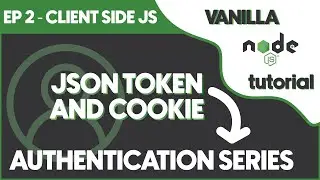 Authentication system with vanilla Node.js - CLIENT SIDE JS - EP2