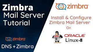 Install and Configure Zimbra on Oracle Linux 8