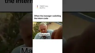 The manager sees the intern's code: full-time debugging. #TAFF #memes #techhumor #devlife #tampa