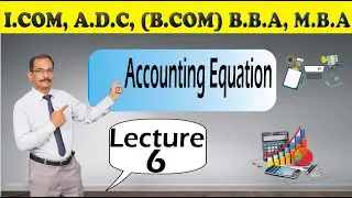 Accounting Equation | Accounting Equation problem solution | lecture 2