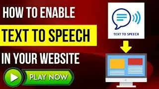 How To Enable  Text To Speech In Your Website - TTS In Website In 5 Minutes