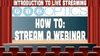 How to Live Stream a Webinar
