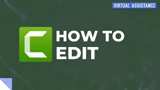 How to Use Camtasia to Make Videos