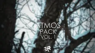 Ethan Rash | Atmos Pack Vol  1 | LINK IN DESCRIPTION!!