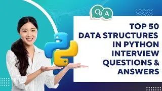 Top 50 Data Structures in Python Interview Questions (2024) | mcq Quiz