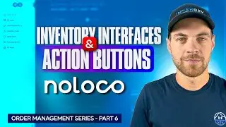 Order Management Series Part 6: Inventory & Workflows in Noloco