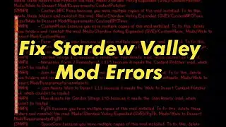 Stardew Valley Mod •|• How to fix Mod errors (2022)