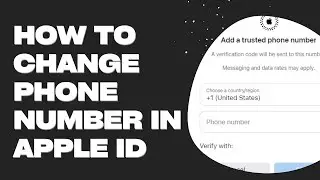 How To Change Phone Number On Apple ID