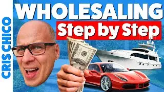 How To Wholesale Real Estate Step By Step (COMPLETE Tutorial)