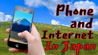 Phone and Internet in Japan |  A Quick Guide