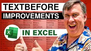 Excel Improvements To TEXTBEFORE - Episode 2492