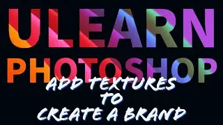 Photoshop for Photography: Adding Textures for Branding