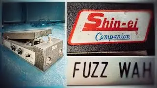 The Most EVIL Guitar Pedal in the WORLD. REALLY!! Shin-ei Companion Fuzz Wah!