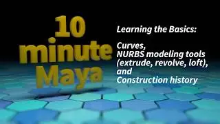 Ten Minute Maya 005 - NURBS modeling tools