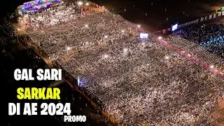 GAL SARI SARKAR DI E 2024 Promo add || World Largest Milad 2024 - - Live on Tayyiba Production