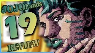 Jojolands Chapter 19 was CRAZY