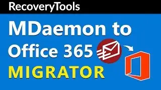 MDaemon to Office 365 and Exchange Server Batch Mailboxes Migration | 2019