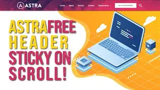 🔴 How To Make Transparent Header Sticky On Scroll With Astra Theme 2021