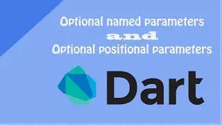 Named Optional Parameter vs Positional Optional Parameter in Dart