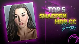 TOP 5 SHARPEN HDR CC PRESETS 🔥 ALIGHT MOTION 4K CC XML 😱 TOP 5 CC PRESETS PACK