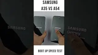 Samsung A35 vs Samsung A54 - Bootup Speed Test