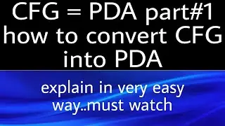 CFG=PDA.part 1|how to convert CFG into PDA|CFG to PDA        conversion|Automata|Sana khan