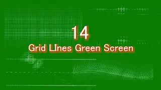 14 Grid Scan Lines Green Screen  (( Overlay ))