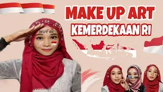 Makeup Art Kemerdekaan Indonesia 17 Agustus - Makeup transisi 17 agustus