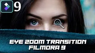 FILMORA 9 | HOW TO | MAKE EYE TO EYE ZOOM TRANSITION EFFECTS | TUTORIAL [HINDI] | PART #01