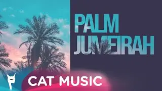 DJ Sava x Emil Lassaria feat. ZADI - Palm Jumeirah (Official Video)