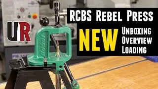 NEW RCBS Rebel Press: Unboxing, Overview, Loading, Comparison