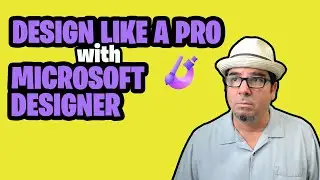 How to Use Microsoft Designer to Design Like a Pro