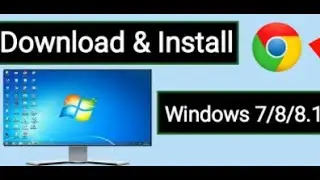 How to Install Google Chrome on Windows 10 || Latest version google chrome download [ORIGINAL].