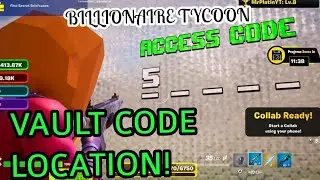 Fortnite - Billionaire Tycoon VAULT CODE LOCATION