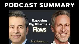 Are We Overmedicating? Big Pharma’s Hidden Dangers | Dr. Marty Makary | Mark Hyman Podcast