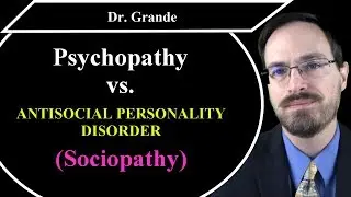 Psychopathy vs. Antisocial Personality Disorder (sociopath, sociopathic traits, & sociopathy)