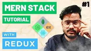 MERN Stack Project Tutorial with Redux #1 - Project Overview
