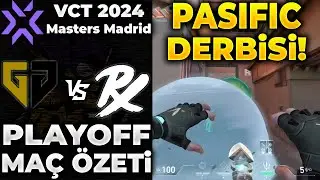 Gen.G vs PRX MAÇ ÖZETİ | VALORANT 2024 Masters Madrid