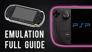 Steam Deck: EmuDeck PSP Emulation Guide - PPSSPP Emulator