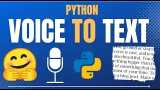 Amazing Voice To Text With Python In Minutes || How To Convert Voice To Text In 2022