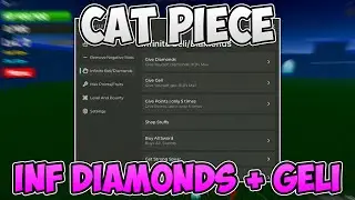 [NEW] OVERPOWERED Cat Piece Hack Script: Auto Farm, Inf Diamonds + Geli, Quests & More! 2024