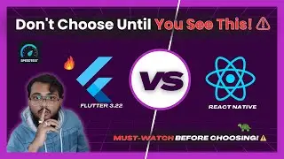 Flutter 3.22 vs React Native (2025) – The Ultimate Comparison! 🚀