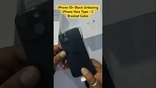 iPhone 15+ Black Unboxing #shorts iPhone 15  unboxing Type c #iphonefeatures #iphone15