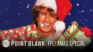 Wham! - Last Christmas Deconstruction Special (FFL!)