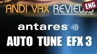 AVR 022 ENG - Antares Autotune EFX 3