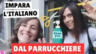 Come tagliarsi i capelli in italiano | How to cut your hair in Italian| Italian Daily Life (sub ITA)