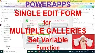 PowerApps SINGLE Edit Form for Multiple Galleries | Set Variable Function