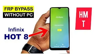 Infinix HOT 8 (X650C) FRP LOCK/GOOGLE ACCOUNT BYPASS (Without PC) New Method