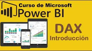 Curso de Microsoft Power BI desde cero | DAX,  INTRODUCCION (video 29)